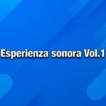 Esperienza sonora Vol.1