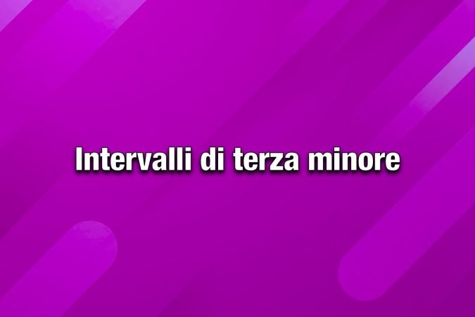 Intervalli terza minore