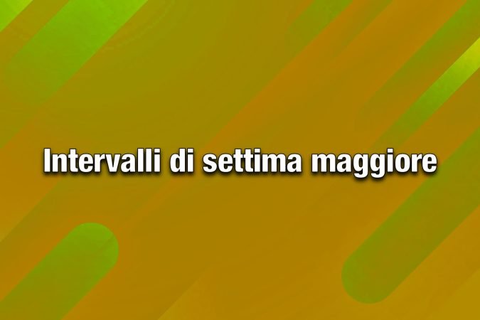 settima maggiore